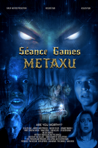 “Séance Games-Metaxu” Horror/Thriller Announces Film Festival Wins and Distribution Agreement