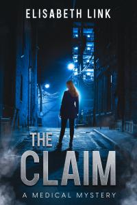 New Mystery Novel “The Claim” Reveals the Merciless Business of Healthcare with a Thrilling Story