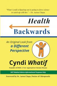 Health Backwards -- BookFest Award Winner