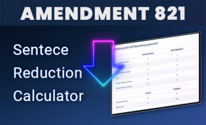 SentencingStats.com Introduces Free Amendment 821 Sentence Reduction Calculator