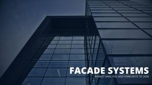 Facade Systems Market