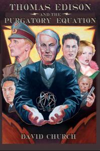 Thomas Edison and the cast of characters on the cover of "Thomas Edison and the Purgatory Equation."