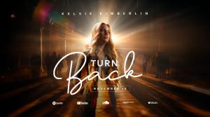 Kelsie Kimberlin Releases “Turn Back,” The Third Video Of Her Ukrainian Trilogy About Returning Home To Rebuild Ukraine