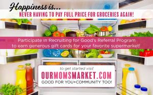 Recruiting for Good Launch Reward Our Moms Market to Save On Best Supermarkets