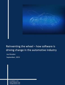 Download our recent article "Reinventing The Wheel – How Software Is Driving Change in the Automotive Industry's Transition to Electric Vehicles