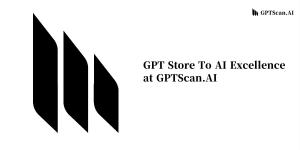 GPTScan.AI-Your GPT STORE TO AI EXCELLENCE