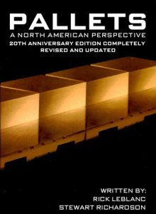 Pallets a North American Perspective, pallet market, pallet statistics, pallet history, pallet management, wood pallets