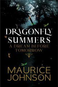 Bluish green skyline peeking through a dark silhouette of foliage. Colorful dragonflies floating in the foreground, with white and gold title text.