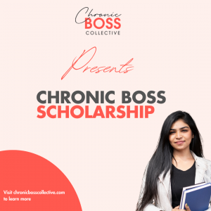 Chronic Boss Collective Announces Third Annual Scholarship for Ambitious Students with Chronic Conditions