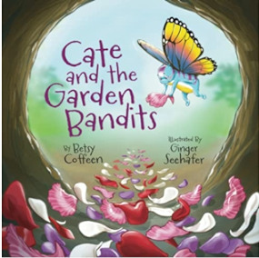 Butterfly and Bee Learn the Value of Interdependence in Charming New Children’s Book, Cate and the Garden Bandits