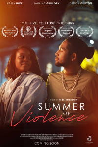 NICKI MICHEAUX’S “SUMMER OF VIOLENCE” GARNERS MULTIPLE ACCOLADES AND CRITICAL ACCLAIM DURING FESTIVAL RUN