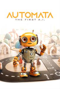 Automata: The First A.I. - Movie Poster