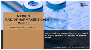 Mexico Radiopharmaceuticals Market growth of 10.5% CAGR during the forecast period 2023