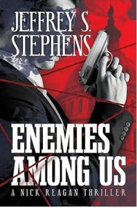 Newest Nick Reagan Thriller Tackles Evil and Corruption Within US Borders