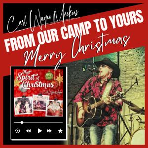 Carl Wayne Meekins Releases “That Spirit of Christmas”