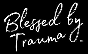 Blessed By Trauma Logo