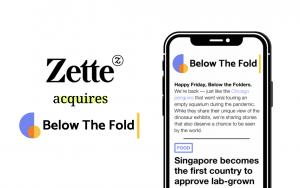 Zette Acquires Below the Fold