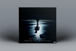 BALENS KLEREDE’s Incredible New Album, ‘SHADOWS VERSES SILOUETTES’ Coming 12/22/2023