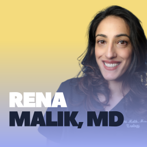 Rena Malik, MD Podcast Art