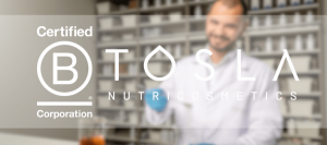 TOSLA Nutricosmetics is a B Corporation NOW