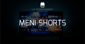 H3 Entertainment Kickstarts MENI SHORTS: The First Web3 Movie-Quality Short-Series APP