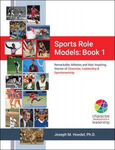 Role Models Who Inspire Greatness: Book Features 34 Athletes Who Exemplify Character and Leadership