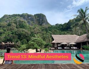 Trend 13: Mindful Aesthetes in Palawan, Philippines