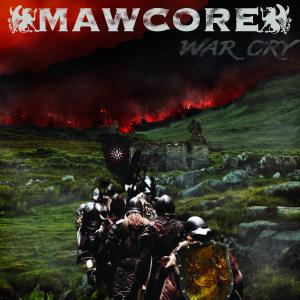War Cry Mawcore album cover