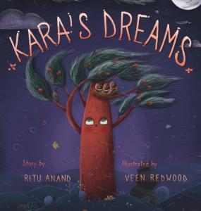 Kara's Dreams by Ritu Anand