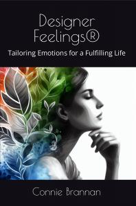 Emotional Mastery: Connie Brannan’s New Book ‘Designer Feelings®’ Revolutionizes Self-Help