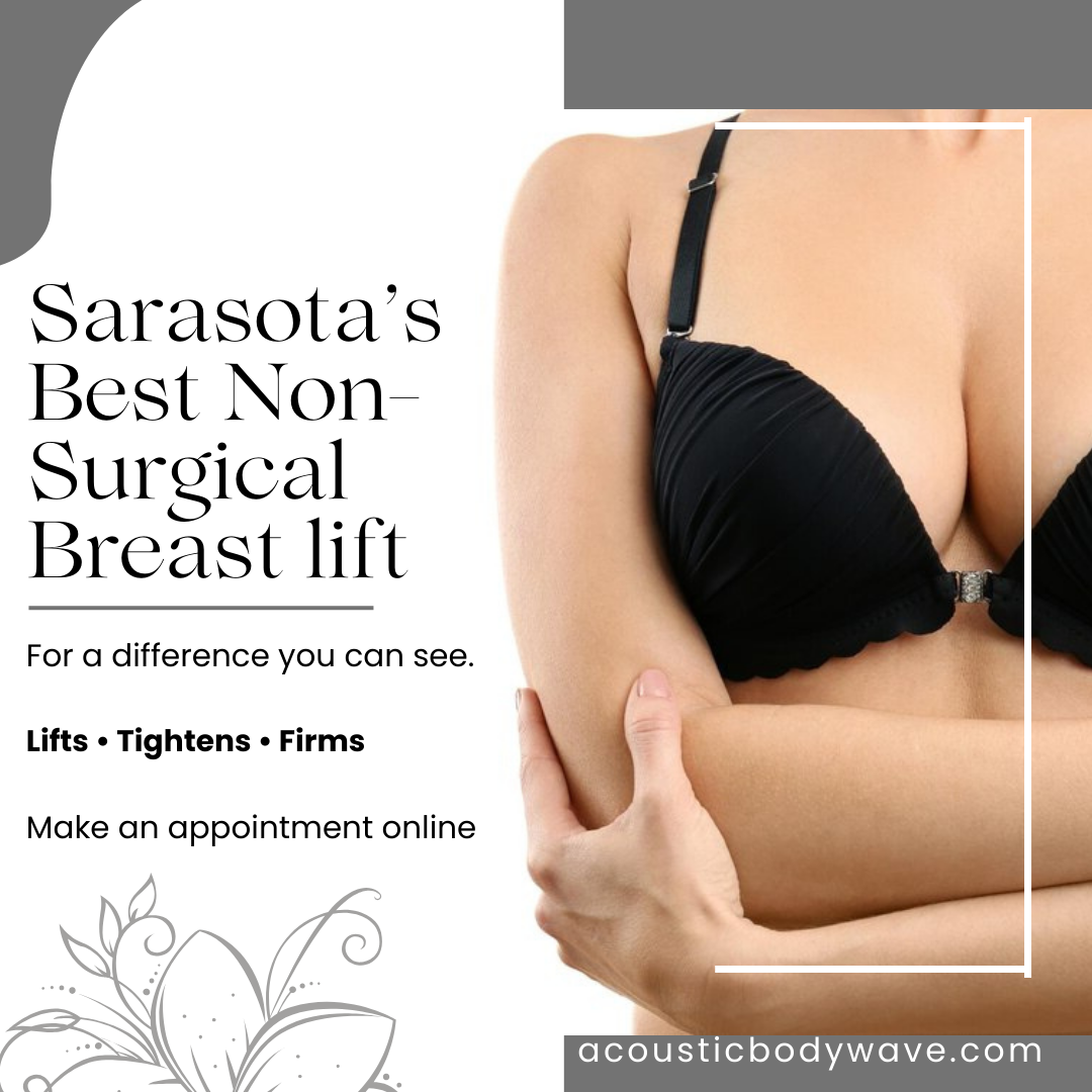 Acoustic Bodywave Sarasota, Breast Lifts