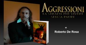 libro aggressioni di roberto de rosa