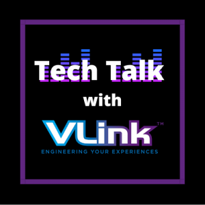 Tech Talk with VLink Podcast Logo1