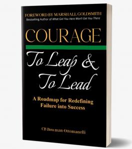 Book Cover - Courage to Leap and Lead by CB Bowman-Ottomanelli