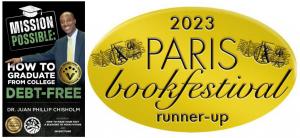 Dr. Juan P. Chisholm’s Mission Possible Book is recognized at the prestigious 2023 Paris Book Festival
