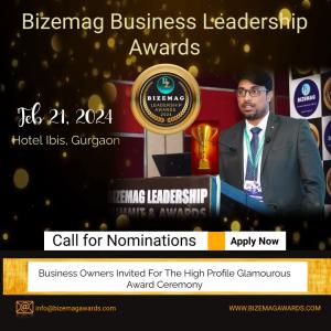 Nominations invited for Bizemag Business Leadership Awards 2024