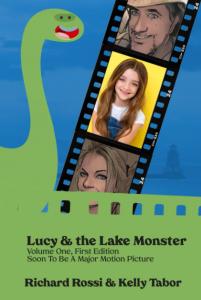 Retired Teacher and Acclaimed Filmmaker Launch GoFundMe Campaign to Complete Film Version of “Lucy and the Lake Monster”
