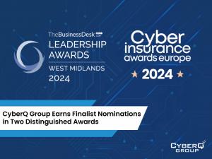 CyberQ Group Earns Finalist Nominations in Two Distinguished Awards