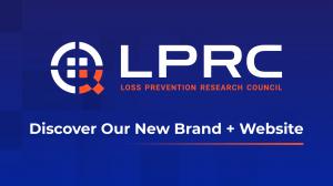 Loss Prevention Research Council Refreshes Brand and Launches New Website