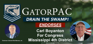 GatorPAC Endorses Businessman Carl Boyanton for Congress in Mississippi's 4th Congressional District