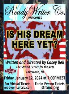 ReadyWriter Company Presents: “Is His Dream Here Yet?”