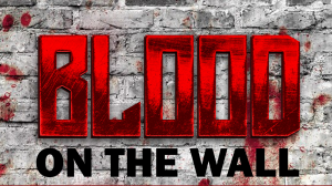 “BLOOD ON THE WALL” – THE MOVIE: PRODUCTION SET TO BEGIN IN ATLANTA, GA