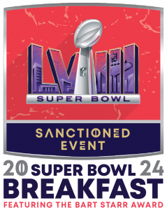 Athletes in Action NFL Sanctioned Super Bowl Breakfast 2024 Featuring Bart Starr Award