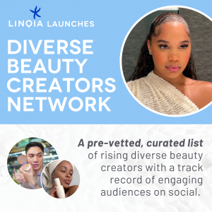 Linqia Launches Diverse Beauty Creators Network to Address Consumer Demand for Diverse Representation in Beauty