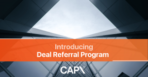 CAPX Referral Program Now Available for $5MM+ Corporate Loans