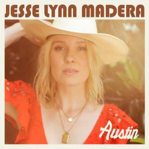 Jesse Lynn Madera Unveils ‘Austin’ Out January, 19 First Track from Upcoming Album Speed of Sound