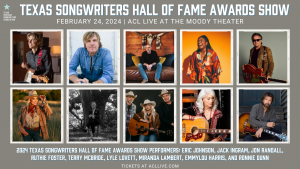 2024 Texas Songwriters Hall of Fame Honorees and Performers