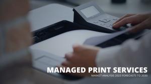 Managed Print Services Market