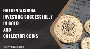 Insights into Successful Gold and Collector Coin Investments Unveiled in ‘Unlocking Golden Wisdom’