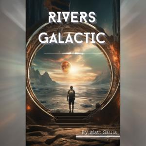Book-Cover-of-Rivers-Galactic